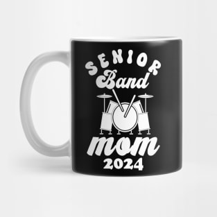 senior Band Mom 2024 funny mom mothers Mug